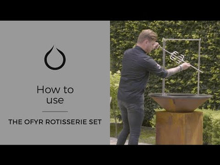 OFYR Rotisserie SET