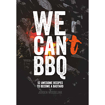 The Bastard We Can BBQ Book The Bastard We Can BBQ Book