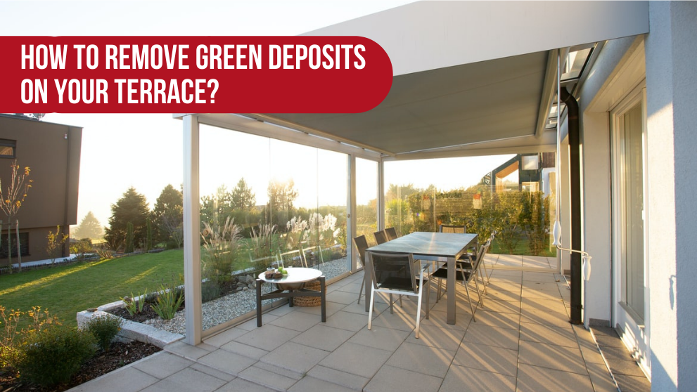 Remove green deposits from terrace or garden furniture